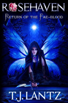 Return Of The Fae-Blood (Rosehaven)