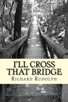 I'Ll Cross That Bridge
