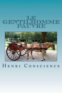Le Gentilhomme Pauvre (French Edition)