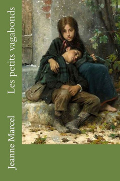 Les Petits Vagabonds (French Edition)