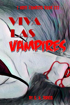 I Hate Zombies Book Iii: Viva Las Vampires