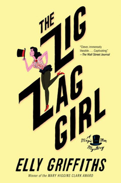 The Zig Zag Girl (Stephens And Mephisto Mystery)