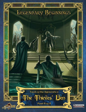 The Thieves' Den (Trail Of The Apprentice)