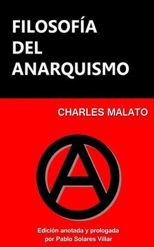 Filosof? Del Anarquismo (Spanish Edition)
