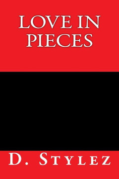 Love In Pieces (The Road To Love)