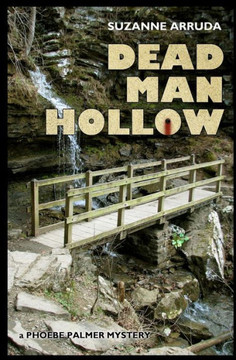 Dead Man Hollow: A Phoebe Palmer Mystery