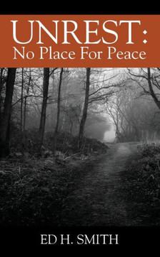 Unrest: No Place For Peace Unrest: No Place For Peace