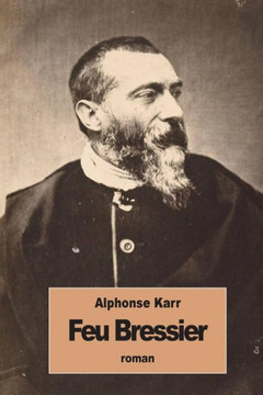 Feu Bressier (French Edition)