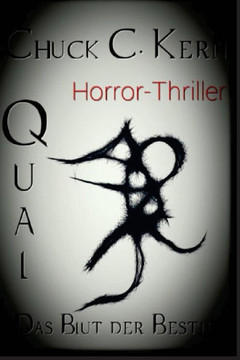 Qual: Das Blut Der Bestie (German Edition)