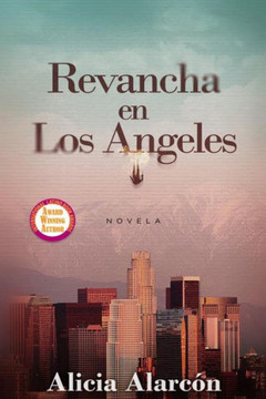 Revancha En Los Angeles (Spanish Edition)
