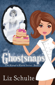 Ghostsnaps/Psyche Souffle (Knead To Know)