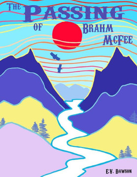 The Passing Of Brahm Mcfee