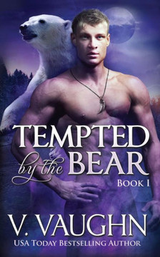 Tempted By The Bear - Book 1: Bbw Werebear Shifter Romance (Northeast Kingdom Bears)