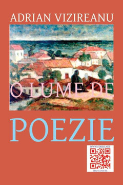 O Lume De Poezie: Versuri (Romanian Edition)