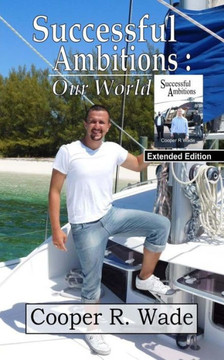 Successful Ambitions: Our World