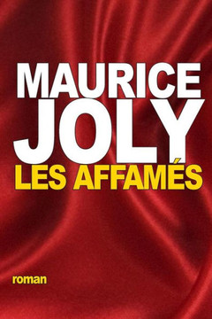 Les AffamEs: Etude De M?urs Contemporaines (French Edition)