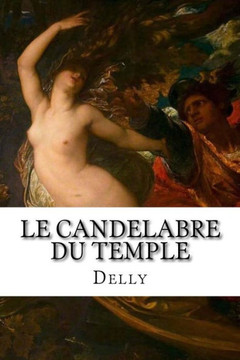 Le Candelabre Du Temple (French Edition)