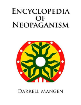 Encyclopedia Of Neopaganism