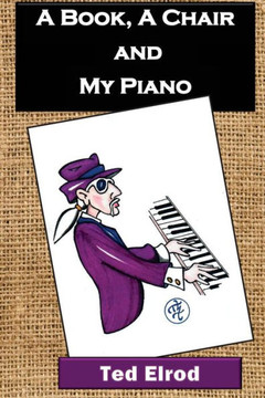 A Book, A Chair And My Piano