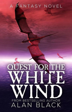 Quest For The White Wind