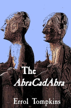 The Abracadabra (A Story From The Cuckmere Dreamtime)