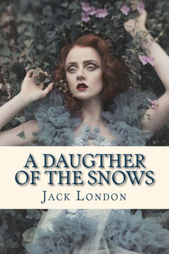 A Daugther Of The Snows