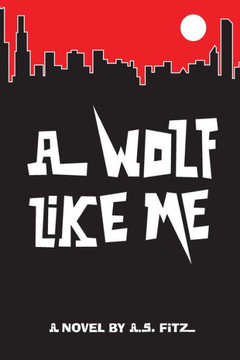 A Wolf Like Me (Thomas Spell) (Volume 1)