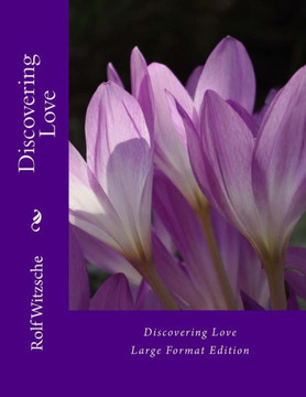Discovering Love (Large) (The Lodging For The Rose)