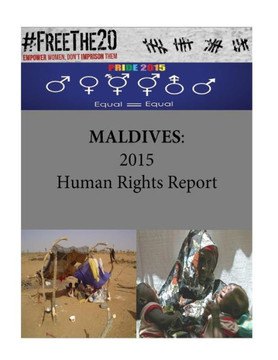 Maldives: 2015 Human Rights Report