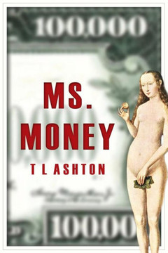 Ms. Money: A Novel