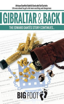 Gibraltar & Back: Edward Dant?