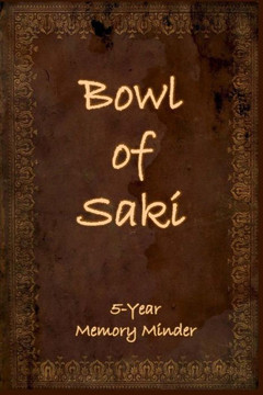 Bowl Of Saki: 5-Year Memory Minder