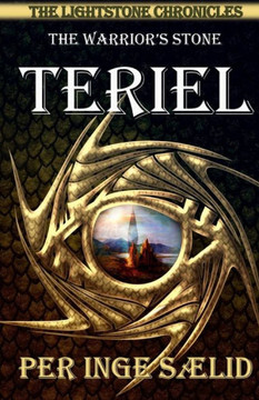 Teriel (The Warrior'S Stone) The Lightstone Chronicles, Book 1