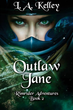 Outlaw Jane (Rimrider Adventures) (Volume 2)