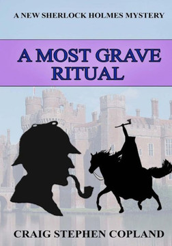 A Most Grave Ritual: A New Sherlock Holmes Mystery In Large Print (New Sherlock Holmes Mysteries In Large Print) A Most Grave Ritual: A New Sherlock Holmes Mystery In Large Print (New Sherlock Holmes Mysteries In Large Print)