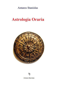 Astrologia Oraria (Italian Edition)