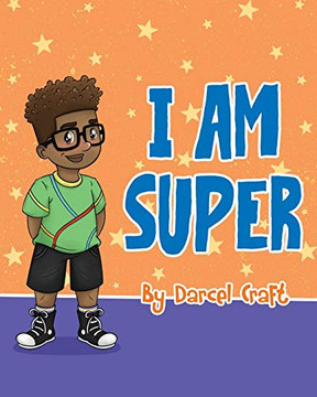 I Am Super I Am Super