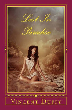 Lost In Paradise: Merciless Endeavours (The Jack Mcguinness Epic Saga Series)