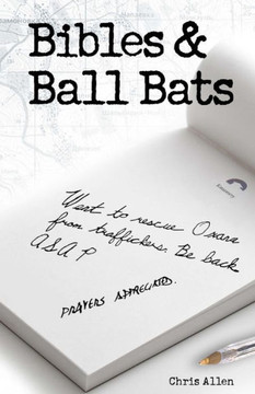 Bibles And Ball Bats