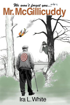 We Won'T Forget You Mr. Mcgillicuddy