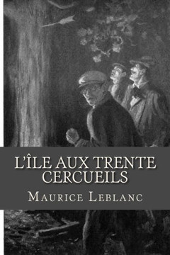 L Lle Aux Trente Cercueils (French Edition)