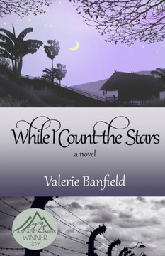 While I Count The Stars: A Novel