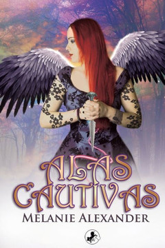 Alas Cautivas: Saga Arcontes #2 (Spanish Edition)