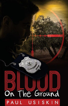Blood On The Ground (The Chizzik Sagas)