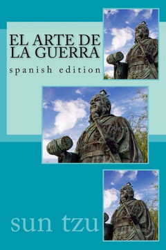 El Arte De La Guerra: Spanish Edition