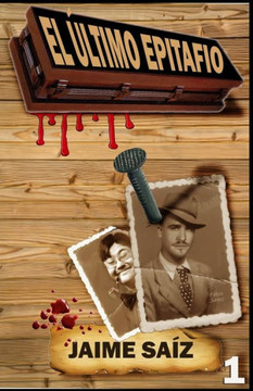 El ?timo Epitafio (Spanish Edition)