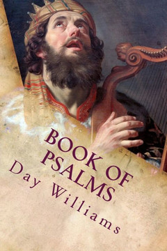 Book Of Psalms: In Iambic Tetrameter (Bible In Blank Verse)