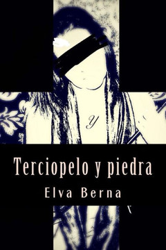 Terciopelo Y Piedra (Spanish Edition)