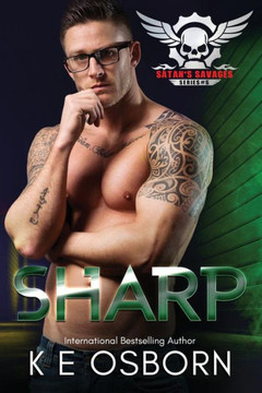 Sharp: The Satan'S Savages Series #5