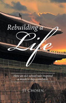 Rebuilding A Life
